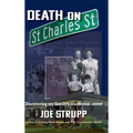 Death on St. Charles Street: Discovering my family's murderous secret