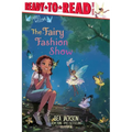 The Fairy Fashion Show: Ready-To-Read Level 1