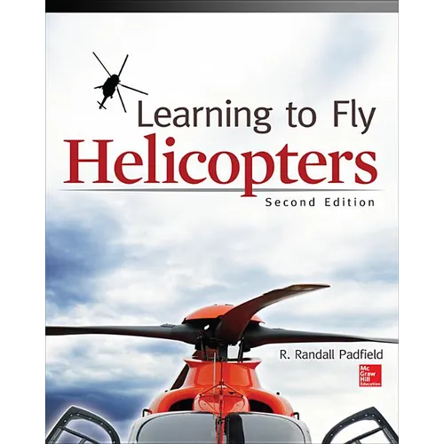 Learning to Fly Helicopters, Second Edition