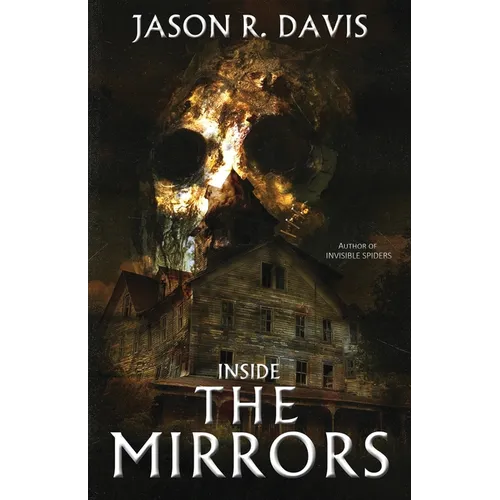 Inside the Mirrors