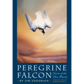 Peregrine Falcon: Stories of the Blue Meanie