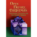 Open Before Christmas: Devotional Thoughts For The Holiday Season