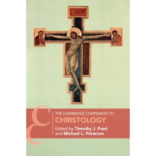 The Cambridge Companion to Christology