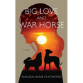 Big Love and War Horse