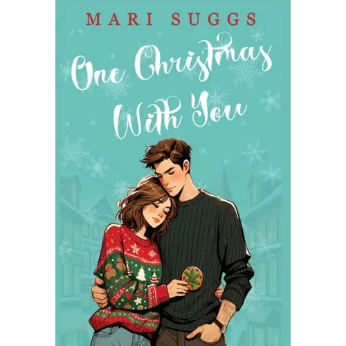 One Christmas With You: A Small Town Romance