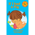 If I had a Pig