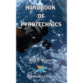 Handbook of Pyrotechnics