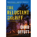 The Reluctant Sheriff: A Mick Hardin Novel