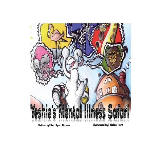 Yeshie's Mental Illness Safari