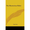 The Mysterious Rider