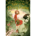 Tale of the Flying Forest