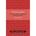 The Sian Incident: A Pivotal Point in Modern Chinese History Volume 26