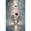 Trouble in Paradise