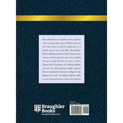 Rabbinic Reference Bible: The Connection Between Tanach and Tradition: Volume V: Deuteronomy