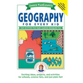 Janice Vancleave's Geography for Every Kid: Easy Activities That Make Learning Geography Fun