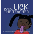 Do Not Lick the Teacher
