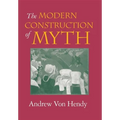 The Modern Construction of Myth