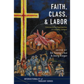Faith, Class, and Labor
