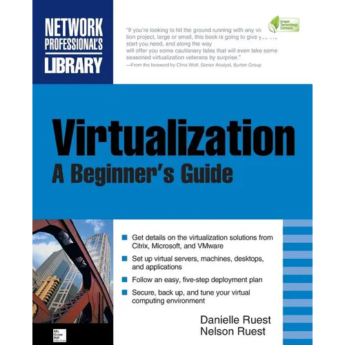 Virtualization, a Beginner's Guide