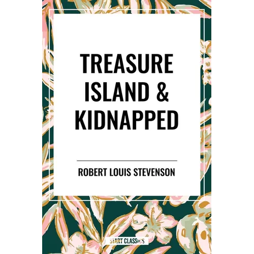 Treasure Island & Kidnapped