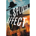Splinter Effect