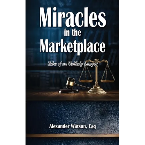 Miracles in the Marketplace