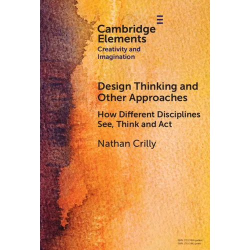 Design Thinking and Other Approaches