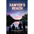 Sawyer's Reach: The Battle for Tomorrow