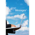 Email Messages: A Minister Responds to Questions from His Congregation