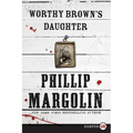 Worthy Brown's Daughter