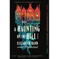 A Haunting on the Hill