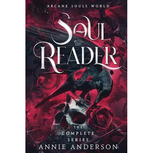 Arcane Souls World: Soul Reader Complete Series