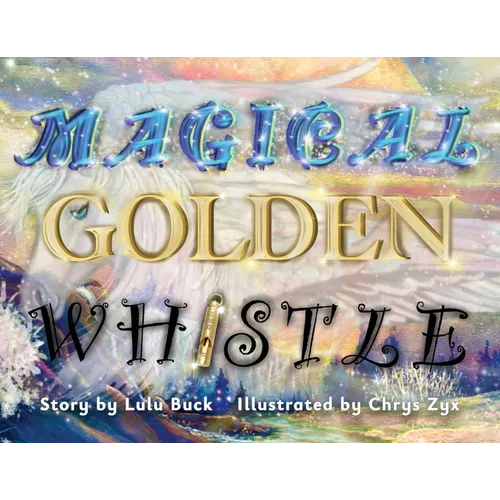 Magical Golden Whistle