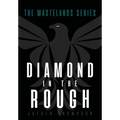 Diamond in the Rough