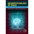 Neuropsychology of Space: Spatial Functions of the Human Brain