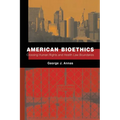 American Bioethics: Crossing Human Rights and Health Law Boundaries
