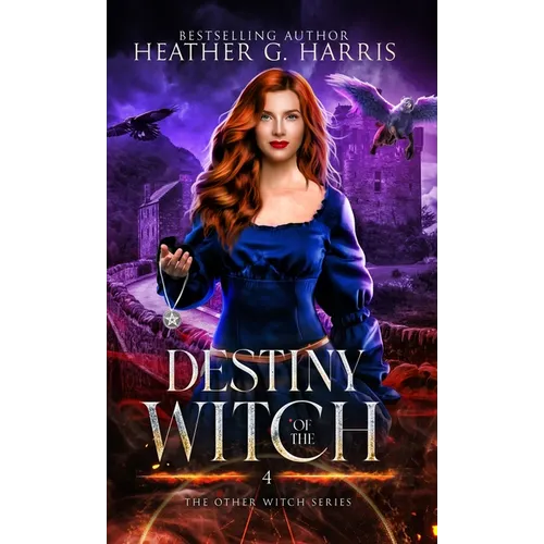 Destiny of the Witch: An Urban Fantasy Novel