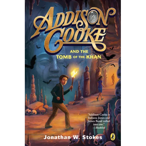Addison Cooke and the Tomb of the Khan