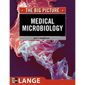 Medical Microbiology: The Big Picture
