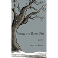 Snow on Bare Dirt