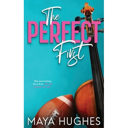 The Perfect First