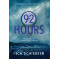 92 Hours: A Teenager's Journey - Triumphs, Tragedy, Tranquility