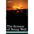 The Science of Being Well