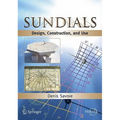Sundials: Design, Construction, and Use