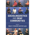 Sociolinguistics and Deaf Communities