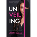 Unveiling: From Veil to Vision