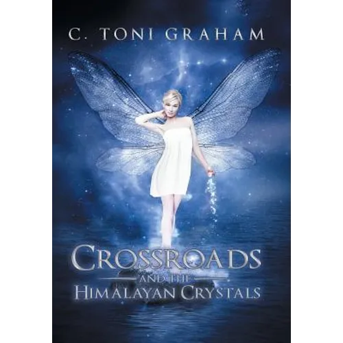 Crossroads and the Himalayan Crystals