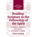 Reading Scripture in the Fellowship of the Spirit
