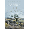 The Oxford Companion to the Brontes: Anniversary Edition