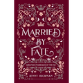 Married by Fate